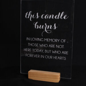 In loving Memory board Perspex Board